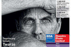 Wygraj 1500 euro itytu EISA MAESTRO 2021 - tegoroczny temat to „Twarze” - tylko do31 maja